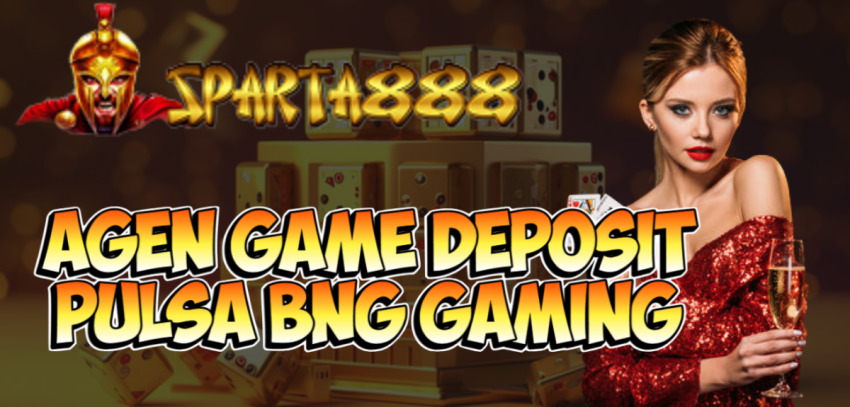 Agen Game Deposit Pulsa BNG Gaming
