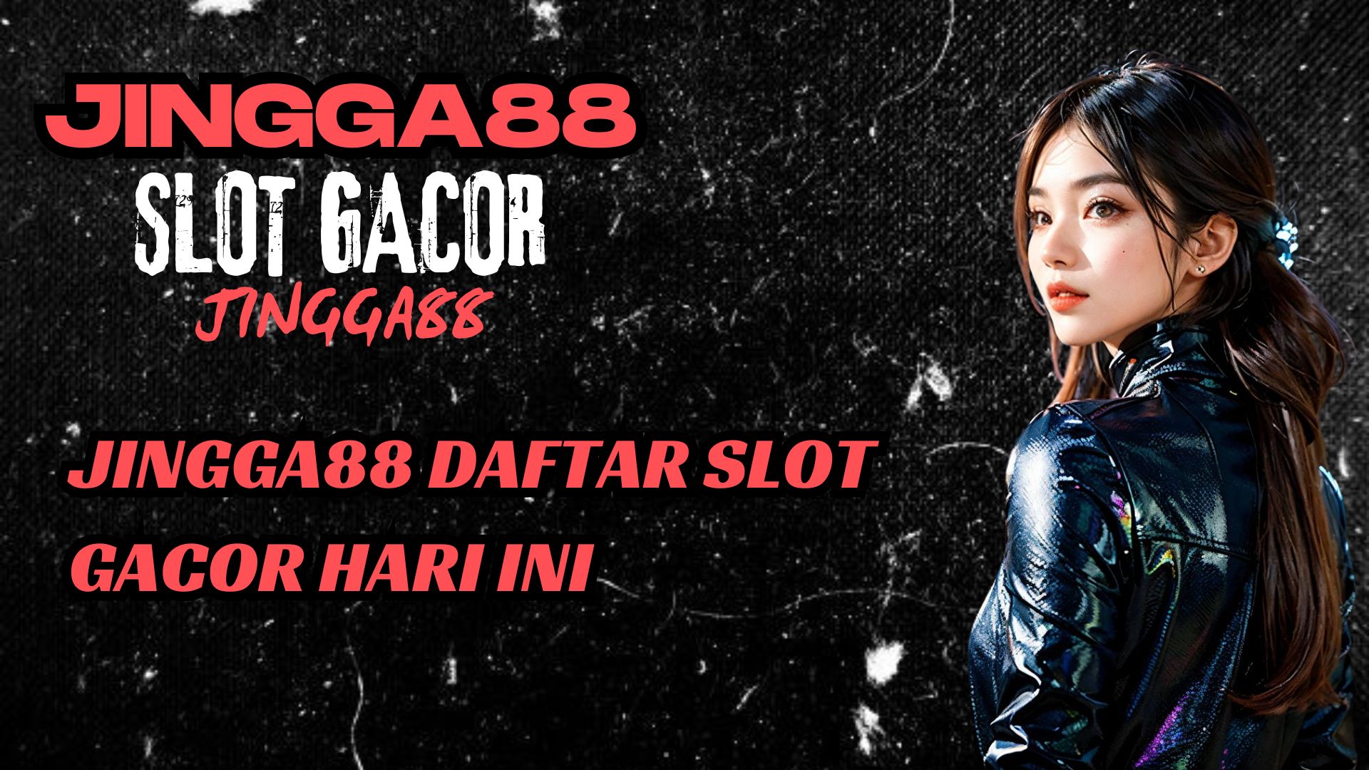 JINGGA88 DAFTAR SLOT GACOR HARI INI
