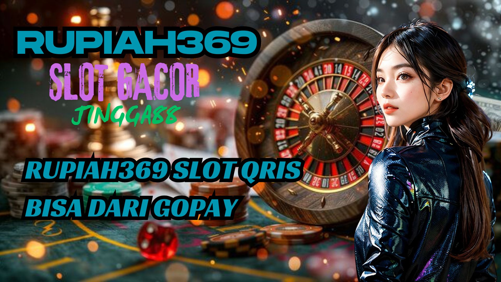 RUPIAH369 SLOT QRIS BISA DARI GOPAY